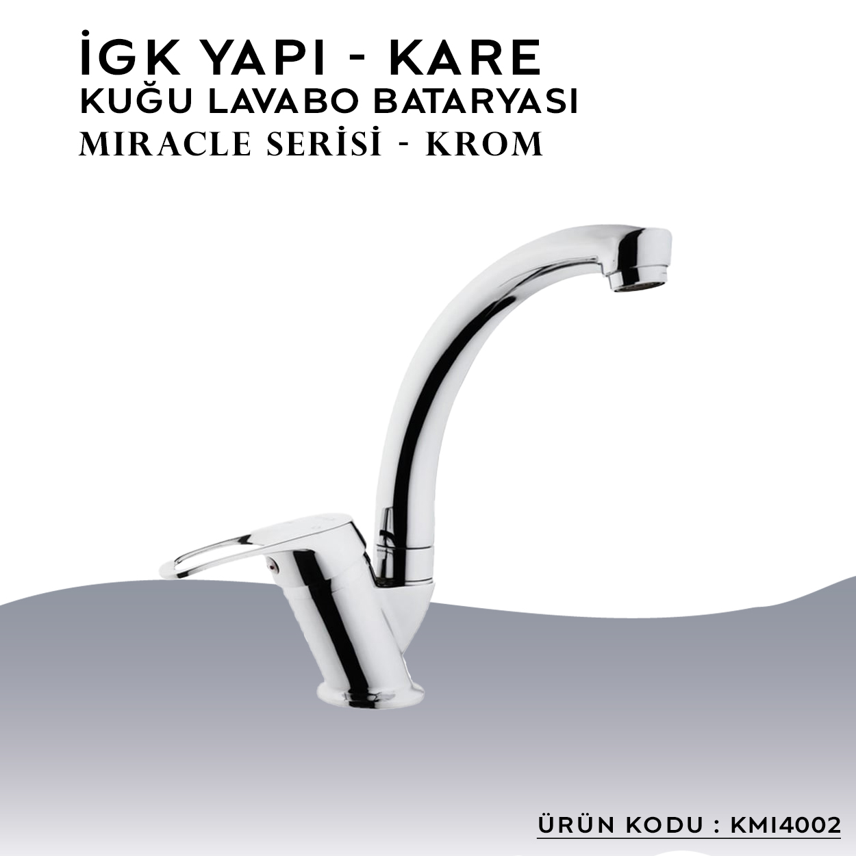 İGK YAPI – KARE KMI4002 Miracle  Kuğu Lavabo Bataryası Thumbnail 3