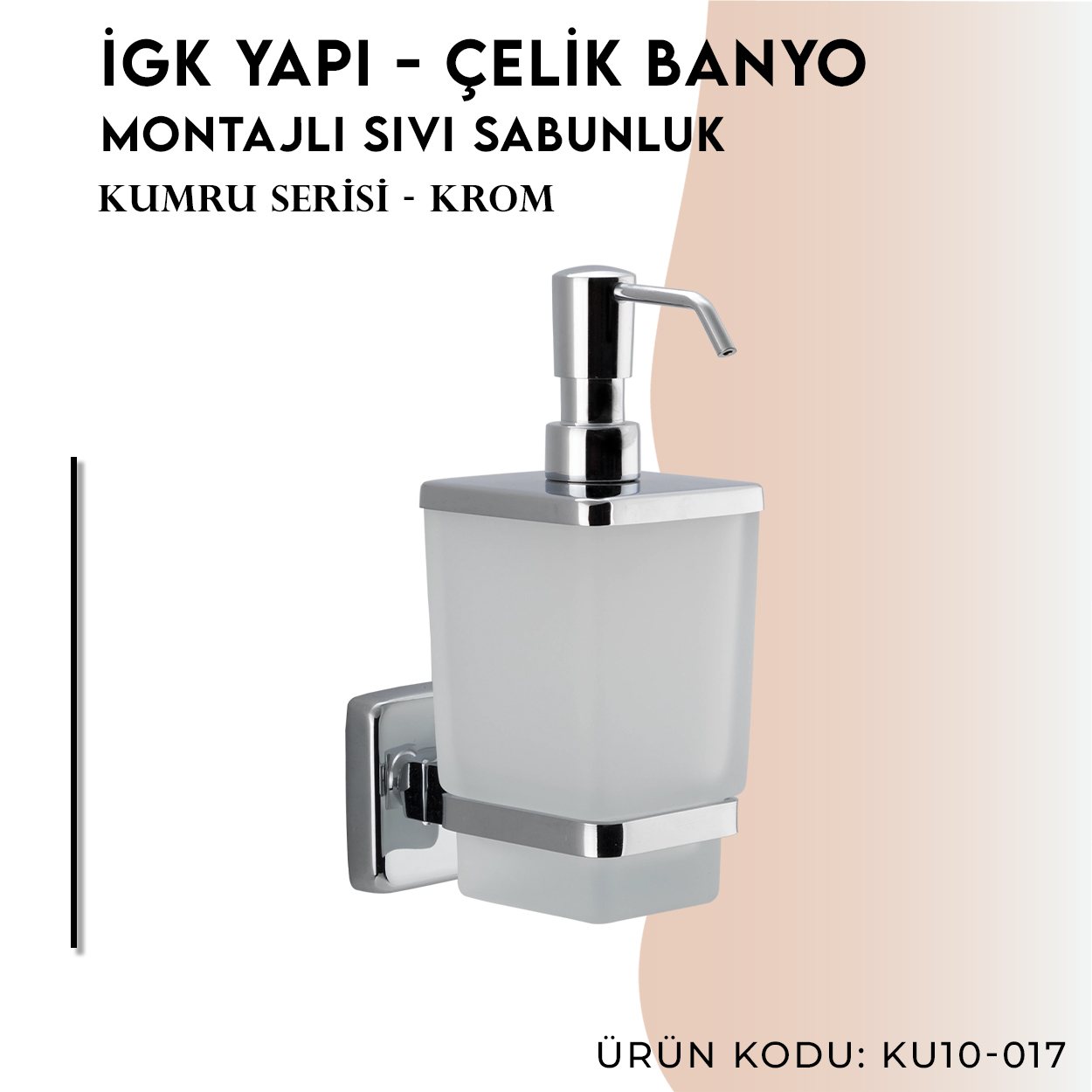 İGK YAPI - Çelik Banyo Kumru Montajlı Sıvı Sabunluk (KU10-017) Thumbnail 3